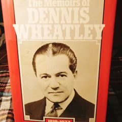 1979. Dennis Wheatley : The Time Has Come. Drink and Ink 1919-1977.