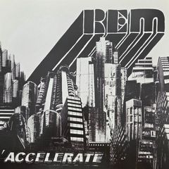 R.E.M. Accelerate Vinyl Album