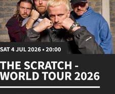 The Scratch - 2 Tickets 4th July Dublin