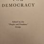 For Democracy. Edited By The 'people And Freedom' Group. Published By Burns Oats London 1939 First Edition Hardback In Good Condition. See Photos For Same. Image 2