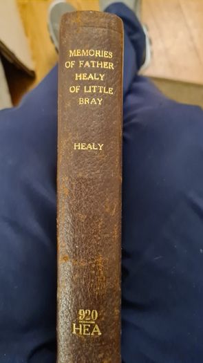Memories Of Father Healy OF LITTLE Bray.. Macmillan And Co Limited New York. 1904. Hardback In Good Condition.