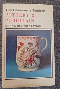 The Observer's Book of Pottery & Porcelain/ 1977