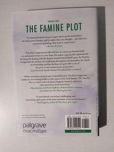 The Famine Plot - England's Role in Ireland's Greatest Tragedy by Tim Pat Coogan