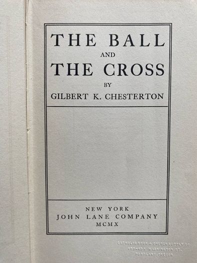GK Chesterton - The Ball and the Cross