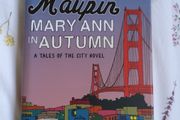 Mary Ann in Autumn by Armistead Maupin