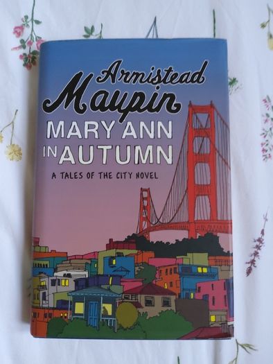 Mary Ann in Autumn by Armistead Maupin