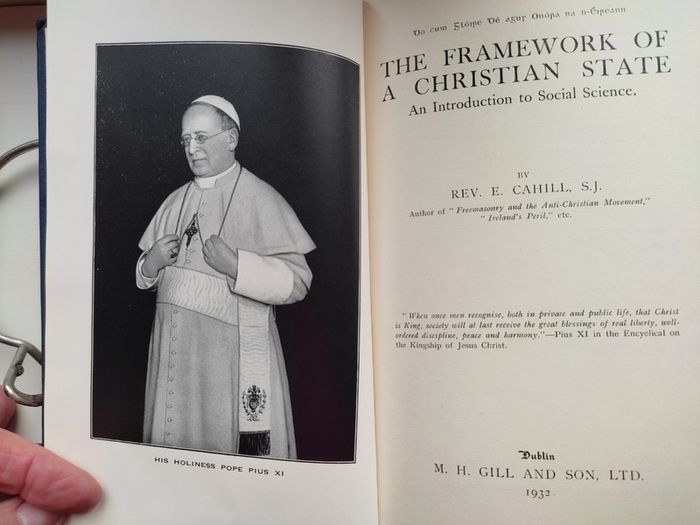 The framework of a christian state by Cahill - Hardback 1932