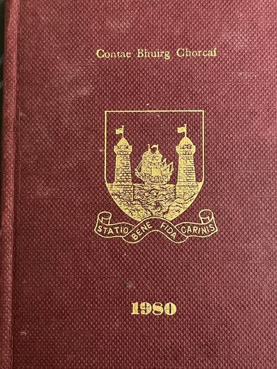 Cork Historical Book - MEMORANDA as to the Council and its Committees and Extern Boards 1980 With general information relating to the city