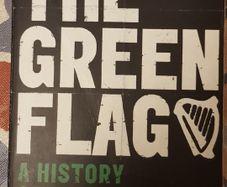 The Green Flag: A History Of Irish Nationalism by Robert Kee