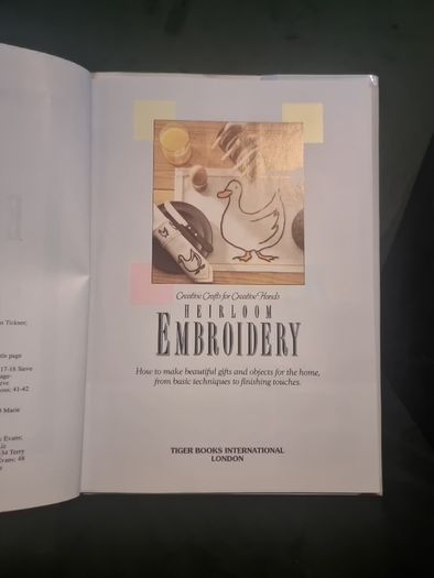 Heirloom Embroidery (Creative Crafts for Creative Hands. Hardcover