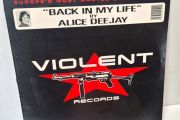 Alice Deejay - Back In My Life 12" Vinyl Single (Violent 1999)