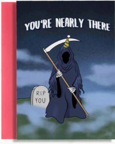 Funny Grim Reaper Birthday Card