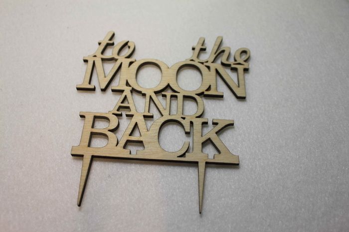 Custom To the Moon and Back Wedding Cake Topper -Anniversary Cake Topper Laser Cut
