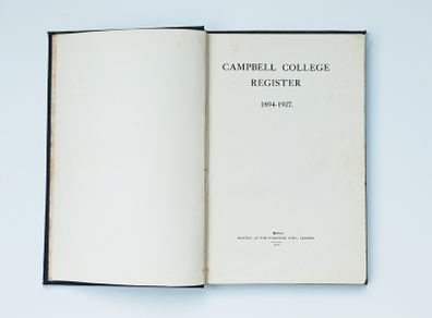Antique book "The Campbell College register, 1894 to 1927" hardcover   1927 Belfast