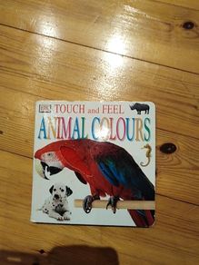 Touch and Feel Animal Colours