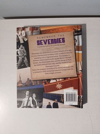 Remember The Seventies - A Pictorial History of a Stirring Decade - Includes DVD