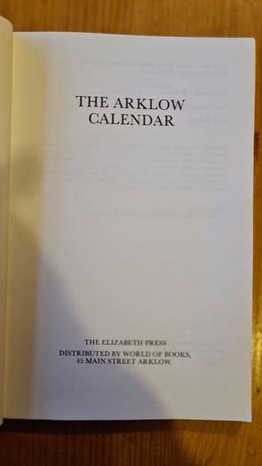 The Arklow Callender.  By P. J. Power. A Chronicle Of Events From Earliest Times To 1900 A.d. Paperback In Very Good Condition. .