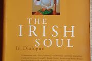 The Irish Soul In Dialogue
