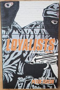 Loyalists by Peter Taylor