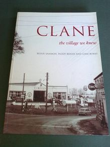 Clane the village we knew Kildare Ireland Irish local history Signed