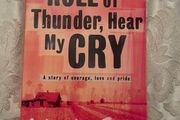 Roll of Thunder, Hear my Cry by Mildred D Taylor