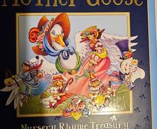 Mother Goose. Nursery Rhyme and Treasury.