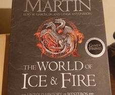 The World of Ice and Fire: The Untold History of Westeros and the Game of Thrones