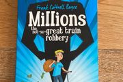 Millions the not-so-great train robbery children's book