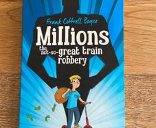 Millions the not-so-great train robbery children's book