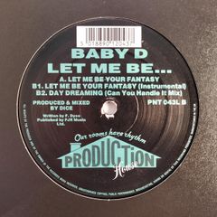 Baby D - Let Me Be Your Fantasy - Production House Records - HUGE Early 90s UK Vocal HOUSE Breaks Club CLASSIC! Original 92 PRESSING!!