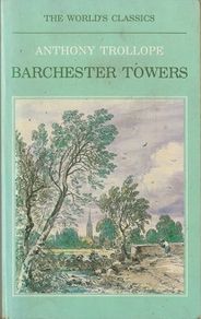 Barchester Towers by Anthony Trollope