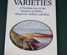 A Victorian view of the histories of Dalkey Kingstown and Bray Ireland Irish