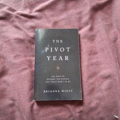 The Pivot Year - Brianna Weist