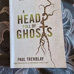 A Head Full Of Ghosts - Paul Tremblay