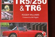 How to Restore Triumph TR5/250 &amp; TR6 by Roger Williams