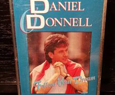1992. Daniel O' Donnell. Follow Your Dream. Cassette Tape.