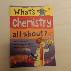 Usborne What's Chemistry all about?