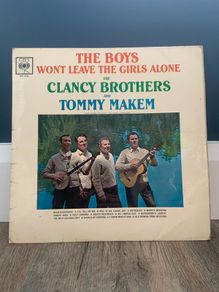 The Clancy Brothers and Tommy Makem "The Boys Won't Leave The Girls Alone" Vinyl LP Record