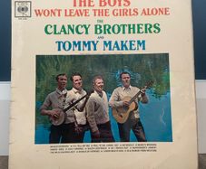 The Clancy Brothers and Tommy Makem "The Boys Won't Leave The Girls Alone" Vinyl LP Record