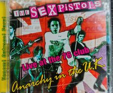 Sex Pistols - Anarchy In The U.K. (Live At The 76 Club) CD (2001) Punk EX+