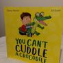 You Can,t Cuddle A Crocodile Story Book Image 3