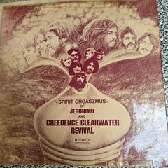 Jeronimo and Creedence Clearwater Revival, Spirit Orgaszmus LP, German copy on pink vinyl
