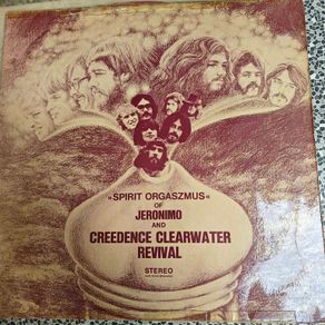 Jeronimo and Creedence Clearwater Revival, Spirit Orgaszmus LP, German copy on pink vinyl