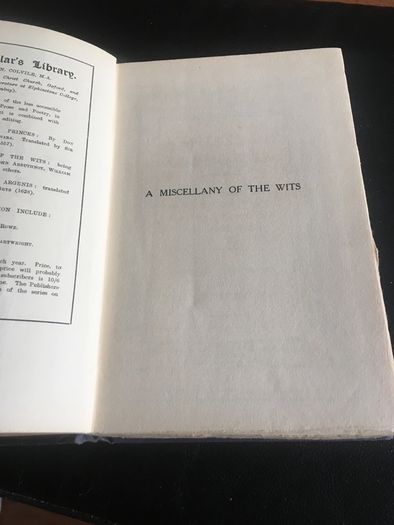 The Scholar's Library - A Miscellany of the Wits: select pieces by William King, John Arbuthnot. And other hands. edited by K.N. Colvile, MA
