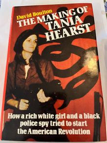 The making of Tania Hearst by David Bolton.