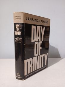 Day of Trinity by Lansing Lamont First Edition