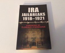 IRA Jailbreaks 1918-1921