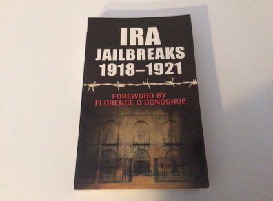 IRA Jailbreaks 1918-1921