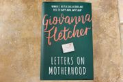 Letters on Motherhood by Giovanna Fletcher.