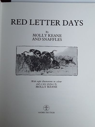 Red Letter Days by Molly Keane & Snaffles